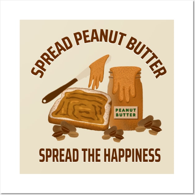 Funny Peanut Butter Pun Saying Wall Art by Andrew Collins